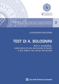 Test di A. Bolognini. Arte e counseling: costruzione di uno strumento di lavoro e suo utilizzo nel campo del sociale - Librerie.coop