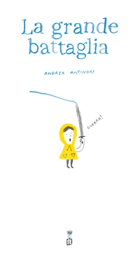La grande battaglia - Librerie.coop