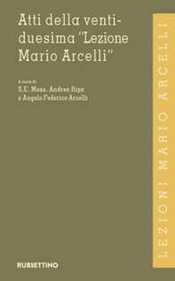 Atti della ventiduesima «Lezione Mario Arcelli» - Librerie.coop