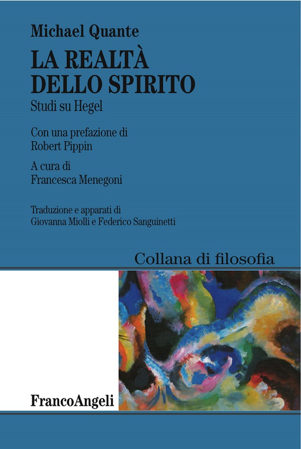 La realtà dello spirito. Studi su Hegel - Librerie.coop La realtà dello spirito. Studi su Hegel - Librerie.coop