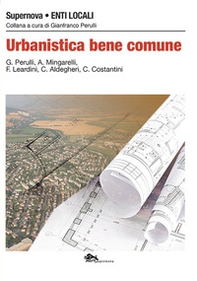 Urbanistica bene comune - Librerie.coop