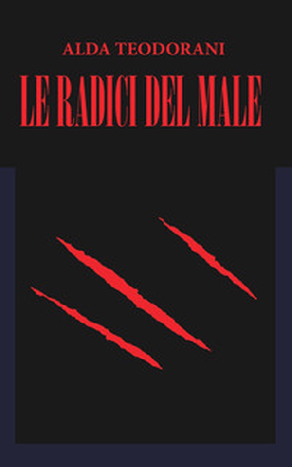 Le radici del male - Librerie.coop