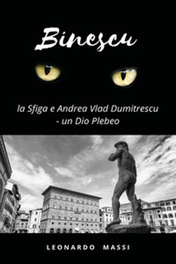 Binescu, la sfiga e Andrea Vlad Dumitrescu - Librerie.coop Binescu, la sfiga e Andrea Vlad Dumitrescu - Librerie.coop