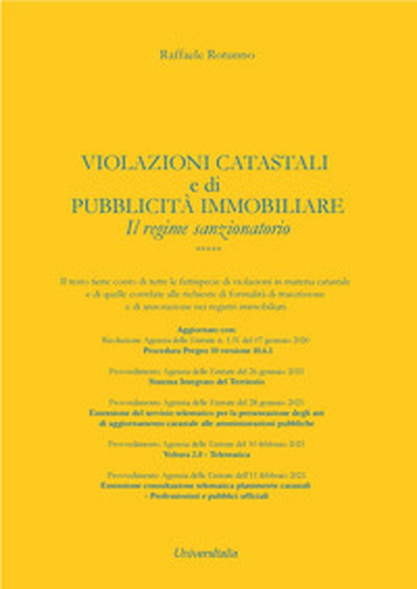 Violazioni catastali e di pubblicità immobiliari. Il regime sanzionatorio - Librerie.coop Violazioni catastali e di pubblicità immobiliari. Il regime sanzionatorio - Librerie.coop