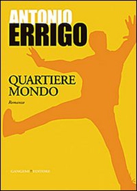 Quartiere mondo - Librerie.coop Quartiere mondo - Librerie.coop
