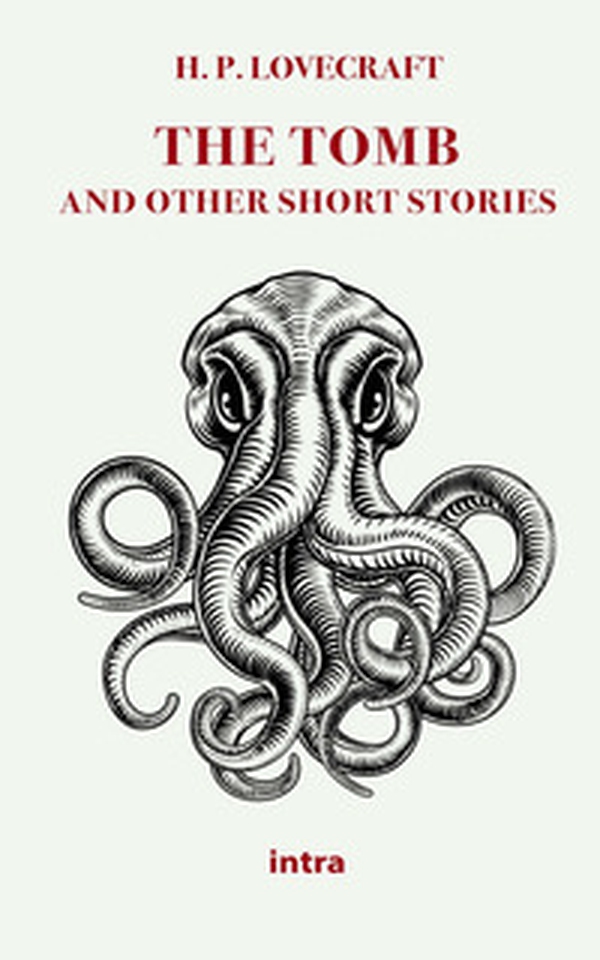 The tomb and other short stories - Librerie.coop The tomb and other short stories - Librerie.coop