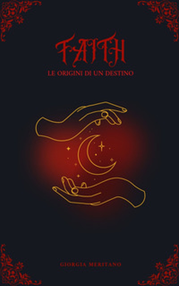 Faith. Le origini di un destino - Librerie.coop Faith. Le origini di un destino - Librerie.coop