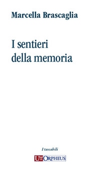 I sentieri della memoria - Librerie.coop
