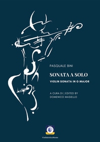 Sonata a solo. Violin sonata in G major - Librerie.coop