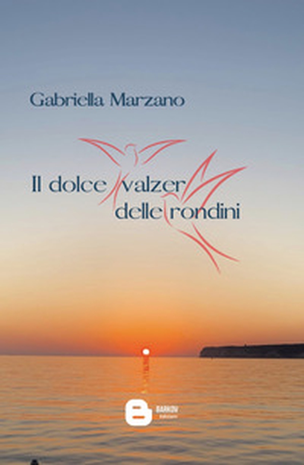 Il dolce valzer delle rondini - Librerie.coop Il dolce valzer delle rondini - Librerie.coop