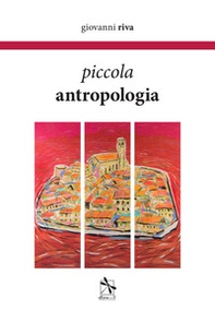Piccola antropologia - Librerie.coop