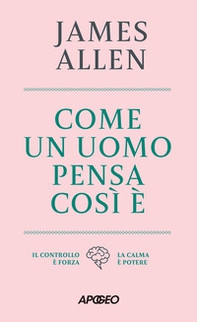 Come un uomo pensa, così è - Librerie.coop