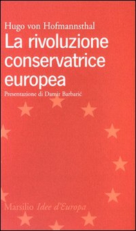 La rivoluzione conservatrice europea - Librerie.coop