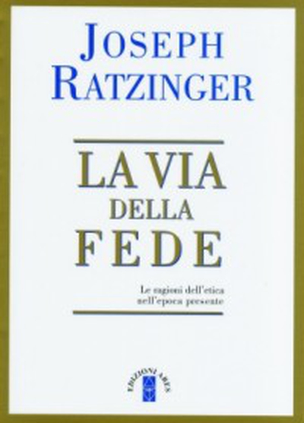 La via della fede - Librerie.coop