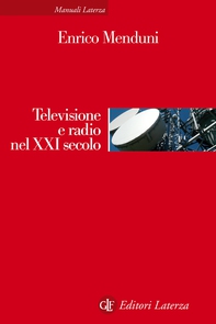 Televisione e radio nel XXI secolo - Librerie.coop