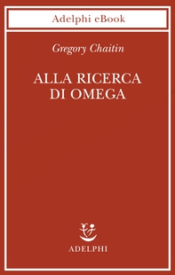 Alla ricerca di Omega - Librerie.coop Alla ricerca di Omega - Librerie.coop