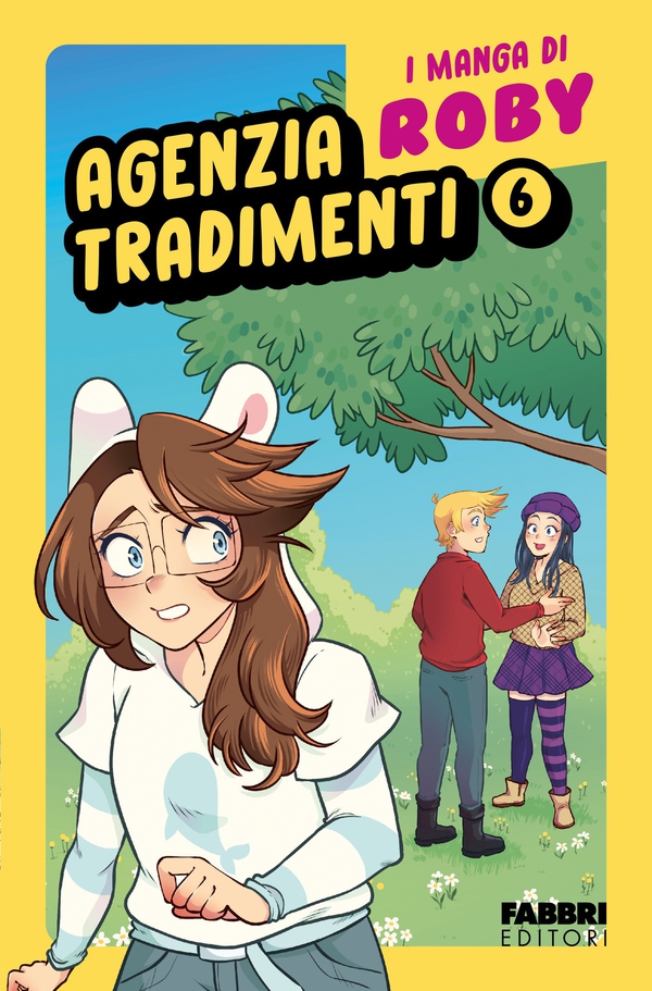 I manga di Roby. Agenzia tradimenti vol. 6 - Librerie.coop