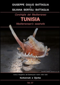 Conchiglie del Mediterraneo-Tunisia-Mediterranean's seashells. Ediz. italiana e inglese - Librerie.coop