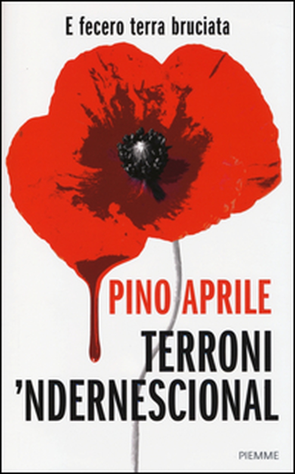 Terroni 'ndernescional e fecero terra bruciata - Librerie.coop Terroni 'ndernescional e fecero terra bruciata - Librerie.coop