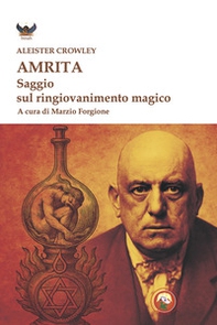 Amrita. Saggio sul ringiovanimento magico - Librerie.coop