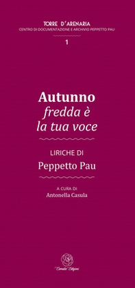Autunno fredda è la tua voce - Librerie.coop Autunno fredda è la tua voce - Librerie.coop