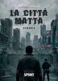 La città matta - Librerie.coop