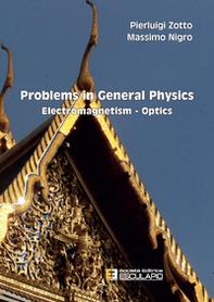 Problems in general physics. Electromagnetism-optics - Librerie.coop