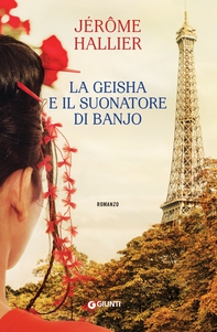 La geisha e il suonatore di banjo - Librerie.coop