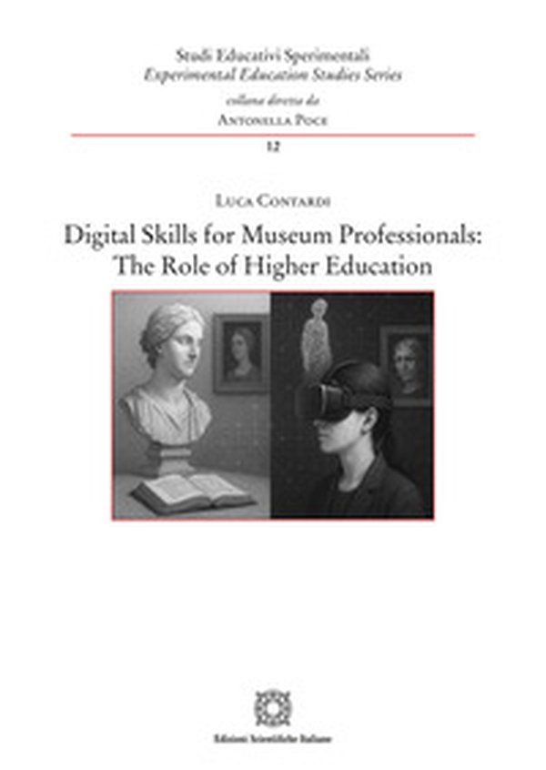 Digital skills for museum professionals: the role of higher education - Librerie.coop