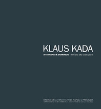 Klaus Kada. Un concorso di architettura - Librerie.coop