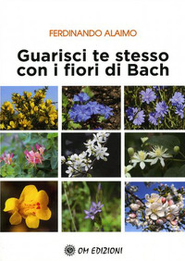 Guarisci te stesso con i fiori di Bach - Librerie.coop Guarisci te stesso con i fiori di Bach - Librerie.coop