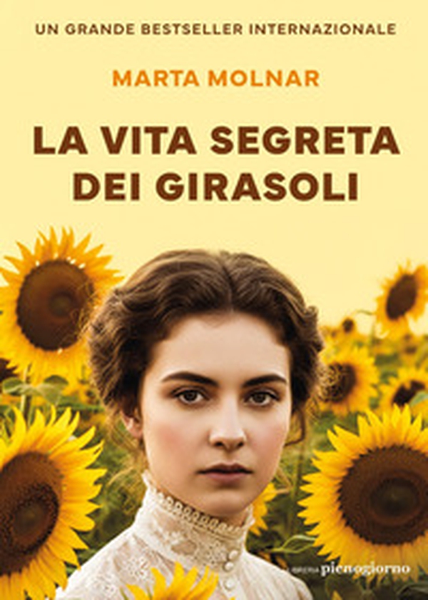 La vita segreta dei girasoli - Librerie.coop