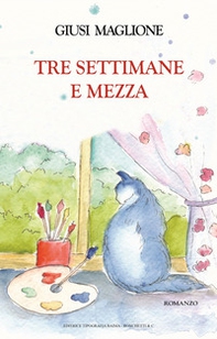 Tre settimane e mezza - Librerie.coop