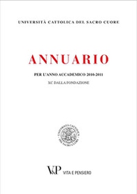 Annuario per l'anno accademico 2010-2011. 90° dalla fondazione - Librerie.coop
