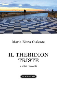 Il Theridion triste e altri racconti - Librerie.coop Il Theridion triste e altri racconti - Librerie.coop