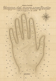 Mappa del mare sconfinato. Rotte di navigazione da salotto - Librerie.coop