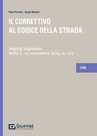 Il correttivo al Codice della Strada - Librerie.coop Il correttivo al Codice della Strada - Librerie.coop