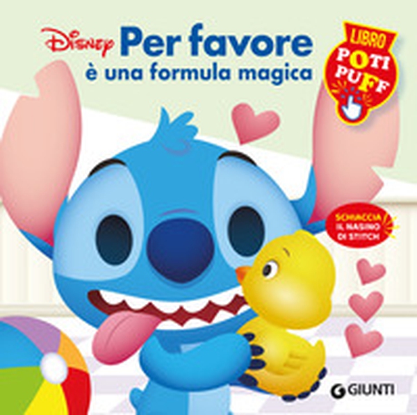 Per favore è una formula magica. Stitch. Poti puff - Librerie.coop
