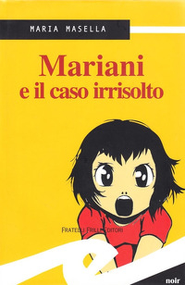 Mariani e il caso irrisolto - Librerie.coop