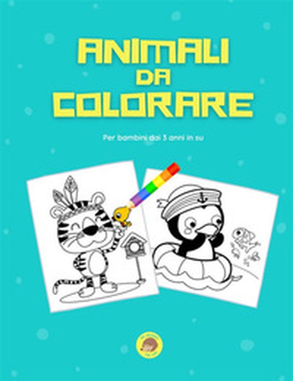 Animali da colorare - Librerie.coop Animali da colorare - Librerie.coop