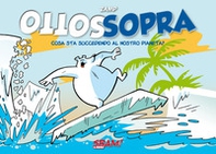 Sottosopra. Cosa sta succedendo al nostro pianeta? - Librerie.coop