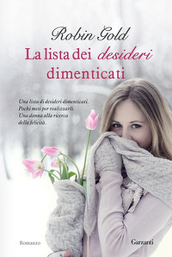 La lista dei desideri dimenticati - Librerie.coop La lista dei desideri dimenticati - Librerie.coop