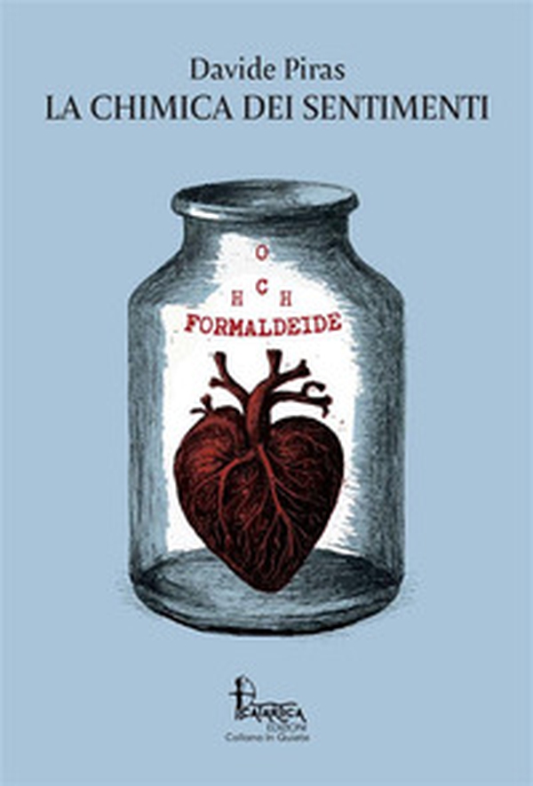 La chimica dei sentimenti - Librerie.coop La chimica dei sentimenti - Librerie.coop