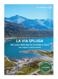 La via Spluga - Librerie.coop