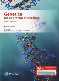 Genetica. Un approccio molecolare. Ediz. MyLab. - Librerie.coop