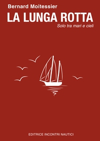La Lunga Rotta - Librerie.coop La Lunga Rotta - Librerie.coop