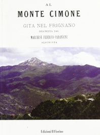 Al monte Cimone. Gita nel Frignano - Librerie.coop