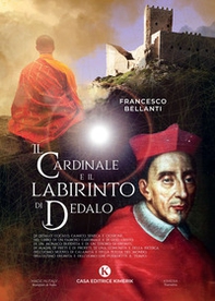 Il cardinale e il labirinto di Dedalo - Librerie.coop