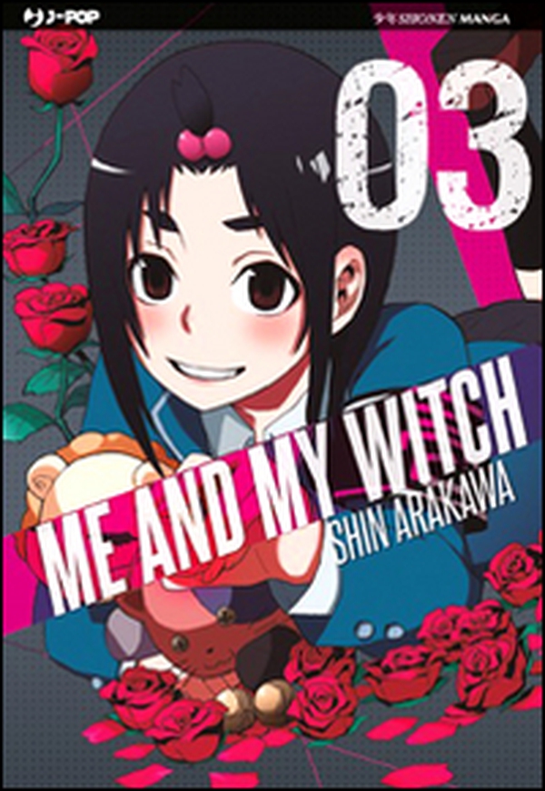 Me and my witch - Vol. 3 - Librerie.coop Me and my witch - Vol. 3 - Librerie.coop