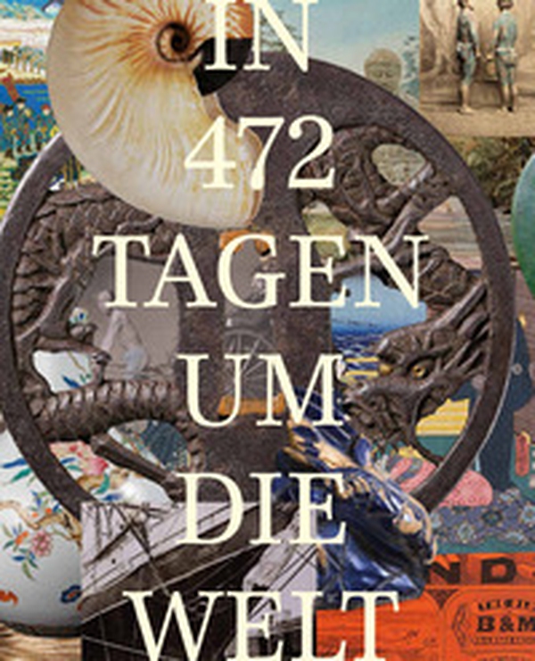 Im 472 Tage um die Welt. Das Zeugnis eines Schweizer Globetrotters 1878-1879 - Librerie.coop Im 472 Tage um die Welt. Das Zeugnis eines Schweizer Globetrotters 1878-1879 - Librerie.coop